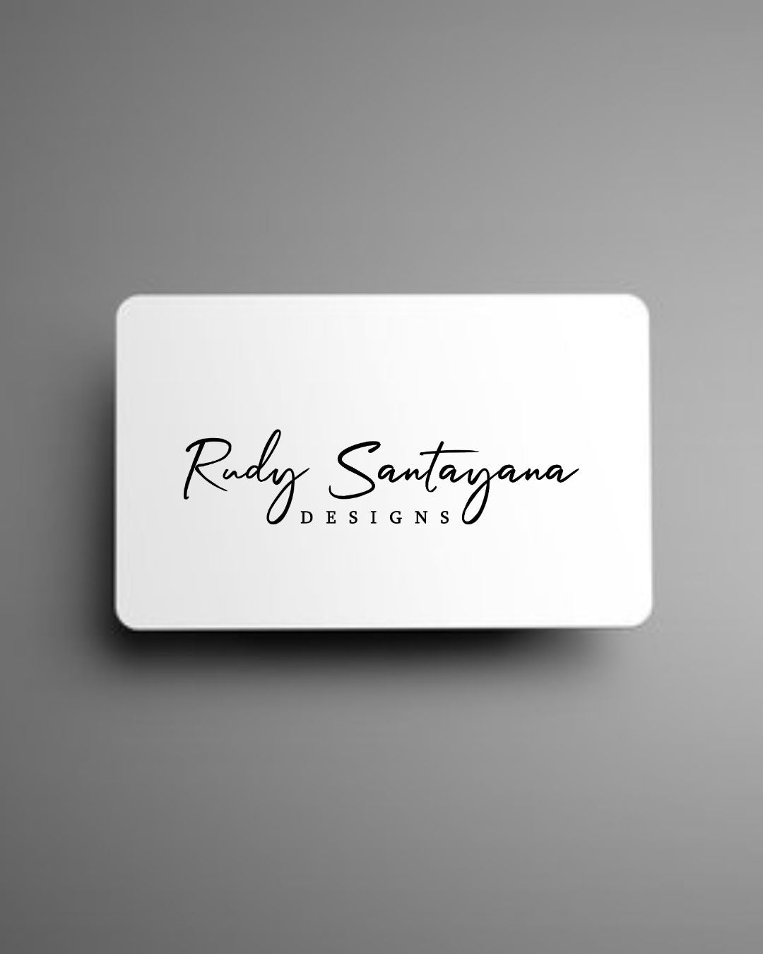 Rudy Santayana Gift Card